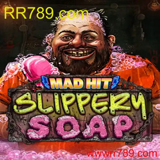 MadHitSlipperySoap